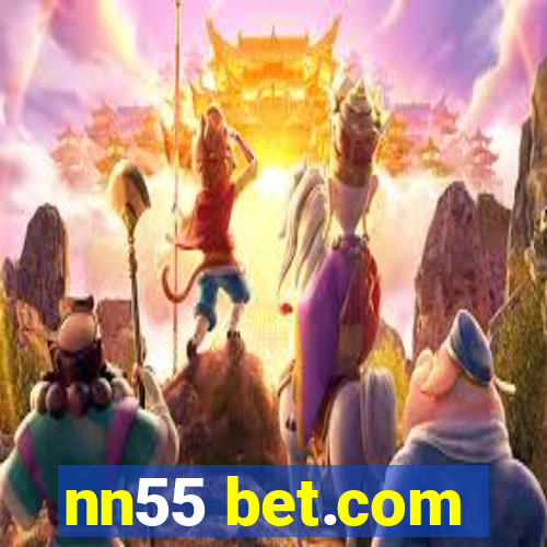 nn55 bet.com